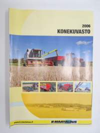 K-maatalous Konekuvasto 2006 -farm equipment catalog, mm. Massey-Ferguson 5400, 6400, 7400, 8400, Deutz-Fahr Agrotron, Same Dorado & Explorer & Silver, ym.