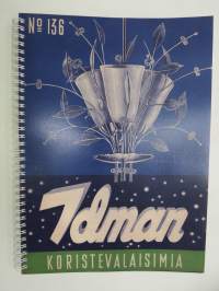 Idman koristevalaisimia - koristevalaisinluettelo nr 136 luettelo, julkaistu loppuvuodesta 1953 - KOPIO - COPY - Idman lamp catalog 1953 facsimile.