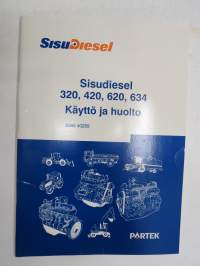 Sisu-Diesel 320, 420, 620 ja 634 Käyttö ja huolto -käyttöohjekirja / huolto-ohjekirja