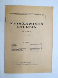 Naisäänisiä lauluja 33. vihko; Äidille, Iltalaulu, 