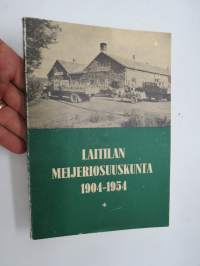 Laitilan Meijeriosuuskunta 1904-1954