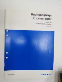 Volvo Kuorma-autot huoltokäsikirja Ryhmä 23 Polttonestejärjestelmä D12A -korjaamokirjasarjan osa