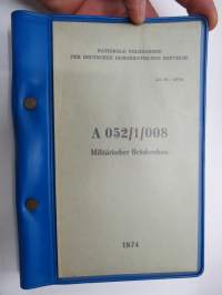 A 052/1/008 Militärischer Brückenbau -itäsaksalainen pioneeritoiminnan - siltarakentamisen ohjesääntökirja