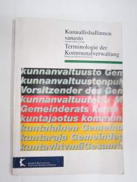 Kunnallishallinnon sanasto suomi-saksa-suomi - Terminologie die Kommunalvervaltung Finnisch-Deutsch-Finnisch