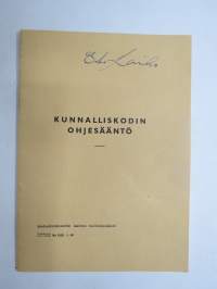 Kunnalliskodin ohjesääntö - Sosiaaliministeriön laatima malliohjesääntö v. 1958