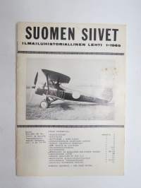 Suomen Siivet 1969 nr 1 - Ilmailuhistoriallinen lehti, Kittyhawk, Blenheimin tarina - Kun kenttä ei löytynyt, OH-harvinaisuuksia, PO-2 löytö Keski-Suomesta, ym.