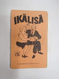 Ikälisä - lauluvihko 1980, Eläkkeensaajien Keskusliitto ry