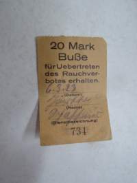 20 Mark Busse für Uebertreten des Rauchverbotes erhalten, 6.3.1923... -sakot tupakointikiellon rikkomisesta bussissa, Berliini, kuitti