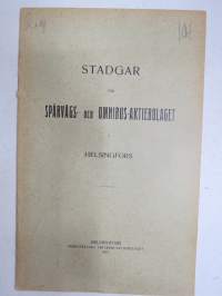 Stadgar för Spårvägs- och omnibus-aktiebolaget i Helsingfors 1913 -yhtiöjärjestys