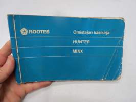 Rootes Hunter, Minx -käyttöohjekirja