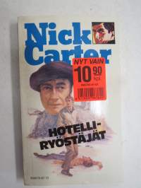 Nick Carter 172 - Hotelliryöstäjät