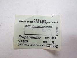 Elokuvateatteri Salama, Viipuri (Suomen Aseveljien Liitto ry) 21.7.1943 -pääsylippu / -entrance ticket