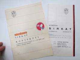 Mieskuoro Sirkat - 2 kpl konserttiohjelmia / concert programs