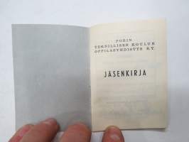 Porin Teknillinen Koulu Oppilasyhdistys ry, Jäsenkirja, V. Viljala, 1959