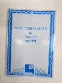 Muistojen laulut ja laulujen muistot -Lott-Svärd -lauluja ym. sota-ajalta