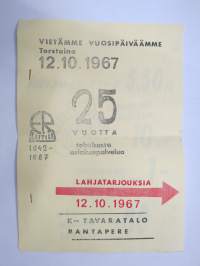 E. Rantapere Laitila, 12.10.1967 25-vuotispäivän tarjoukset - Homelite XL-103 Rally / kilpailu, palkintona Opel Kadett Rallye -mainos / ad