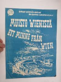 Muisto Wienistä - Et minne från Wien -nuotit / notes