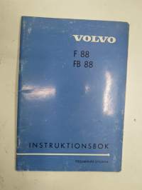 Volvo F 88, FB 88 Instruktionsbok -käyttöohjekirja ruotsiksi / operator´s manual in swedish
