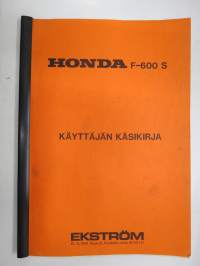 Honda F-600 S käyttäjän käsikirja (englanninkielisen käyttöohjekirjan suomennos, ei kuvia, pelkät tekstit)