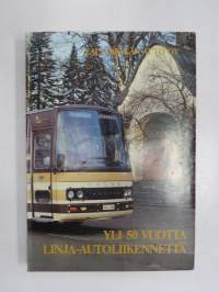 Lauttakylän Auto Oy - Yli 50 vuotta linja-autoliikennettä -historiikki