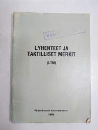 Lyhenteet ja taktilliset merkit (LTM) 1986 -Finnish army tactical sign & letter shortenings guide