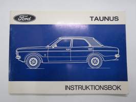 Ford Taunus 1971 instruktionsbok -käyttöohjekirja, ruotsinkielinen / owner´s manual in swedish