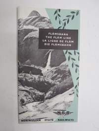 Flamsbana - The Flåm Line - La ligne de Flåm - Die Flamsbahn, Norway -railway brochure / matkailuesite