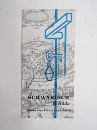 Schwäbisch Hall, Deutschland - tourist information, Germany -travel brochure / map - matkailuesite / kartta