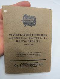 Strömberg oikosulkumoottoreiden asennus-, käyttö- ja hoito-ohjeita 34 H 211 2E -electric motors and their assembly, servie & use