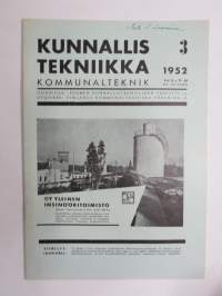 Kunnallistekniikka 1952 nr 3, Cultor asfalttipäällysteet, Dymoleum kumiasfaltti, Leo Gottwald yleiskaivukone mainos, ym.