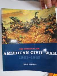 The History of the American Civil War 1861-1865