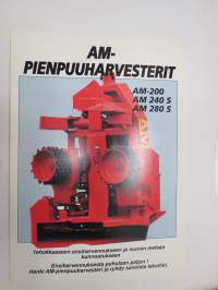 AM-Pienpuuharvesterit AM-200, AM-240 S, AM 280 S -myyntiesite, forestry equipment sales brochure, in finnish