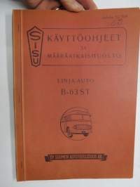 Sisu B-63 ST Linja-auto Käyttöohjeet ja määräaikaishuolto / käyttöohjekirja, julkaisu 52/359