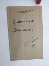 Säästäväisyydestä ja Säästöpankeista - Suomalaisen Nuijan kirjasia nr 1