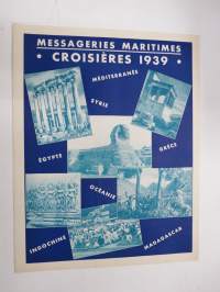 Messageries Maritimes - Croisières en Méditerranée 1939 -ristelyvarustamon reittiehdotukset aikatauluineen
