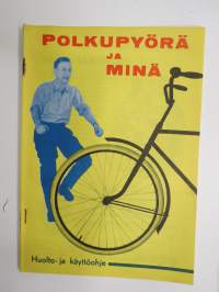 Polkupyörä ja minä - Polkupyöräkauppiaiden Liitto ry:n toimesta julkaistu polkupyörien ja pyöräilyn yleinen huolto- säilytytys- ja käyttöohje -bicycle driving & care