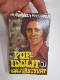 Rollareista Pressaan - Popidolit esittäytyvät (Otavan minipokkarit nr 8), lista artisteista ja yhtyeistä näkyy kohteen kuvissa mm. Alice Cooper, Black Sabbath...