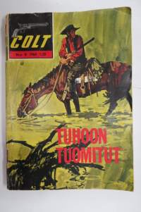 Lännensarja 1964 nr 8, Tuhoon tuomitut -western magazine