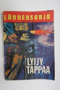 Lännensarja 1965 nr 7, Lyijy tappaa -western magazine
