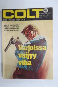 Colt 1975 nr 10, Varjoissa väijyy viha
