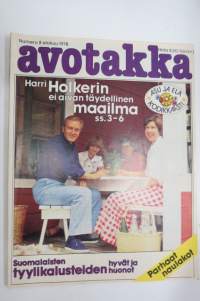 Avotakka 1978 nr 8, Harri Holkeri mökillä, Bwrtel Gardberg - Ratsumiehen torppa, O.J. Korhonen & eläkekoti - lämpiää järvestä, Eira & Töölö, Tallinna, ym.