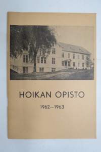 Hoikan opisto, Karkku 1962-63, kertomus opiston toiminnasta, Tuberkuloosiliitto ry - tuberkuloosia sairastaneiden toipilaiden kansanopisto