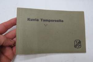 Kuvia Tampereelta 1922, matkamuistokirjanen Tampereelta, kuvia myös J. Tirkkonen vaatetus- ja kangaskaupan tiloista ja valikoimista