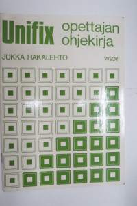 Unifix - opettajan ohjekirja, ensimmäisten kouluvuosien matematiikan opetukseen
