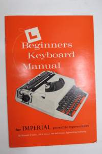 Beginners Keyboard Manual for Imperial portable typewriters -kirjoituskoneen sormi- / lyöntijärjestelmän opas