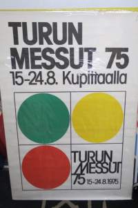 Turun Messut 1975 Kupittaa -messumainos / mainosjuliste / juliste / poster