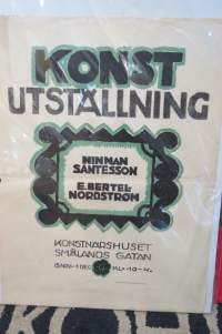 Konstutställning  Ninnan Santesson - E. Bertel Nordström, Konstnärhuset, Smålandsgatan (Stockholm) -juliste, 1915 / art exhibition poster