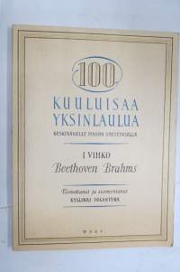 100 kuuluisaa yksinlaulua keskiäänelle pianon säestyksellä I vihko Beethoven, Brahms