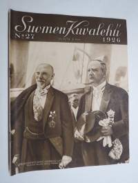 Suomen Kuvalehti 1926 nr 27, kansikuva Presidenttimme vierailu Latviassa, Sortavalan laulu- ja soittojuhlat, Kesämatkoista maassamme, Naantalin aurinkoinen, ym.