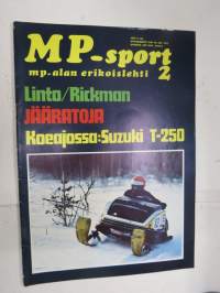 MP-sport 1972 nr 1, Suzuki T250, Reijo Koski, Leningradin rautapolvet, Kemin moottoripyöräilijät, Laukaa Vuojärvi, Ducati 750Linto / Rickman murheenkryyni, ym.